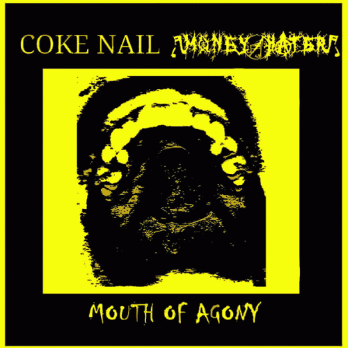 Money Hater : Mouth of Agony